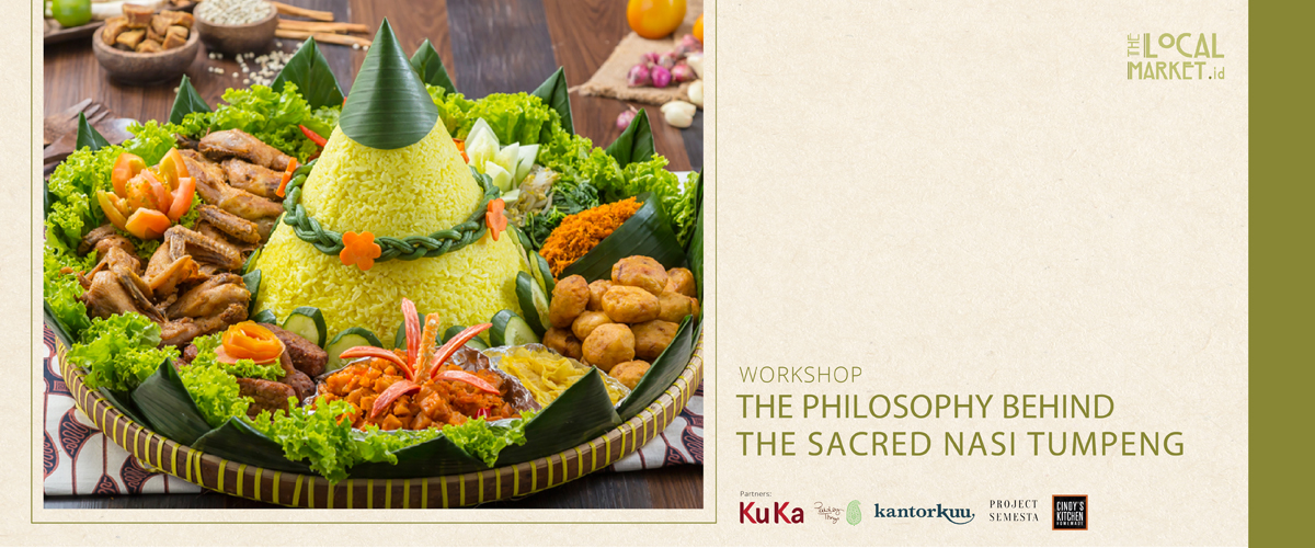 THE PHYLOSOPHY BEHIND THE SACRED NASI TUMPENG